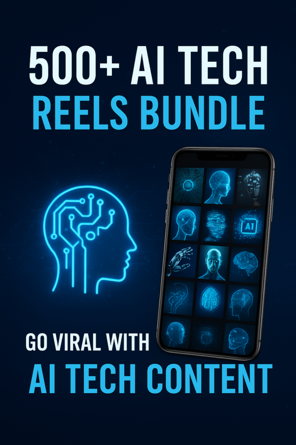 🤖 500+ AI Tech Reels Bundle – Go Viral with Futuristic Content!