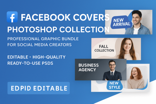 🌐 Facebook Covers Photoshop Collection – Graphic Bundle 🎨